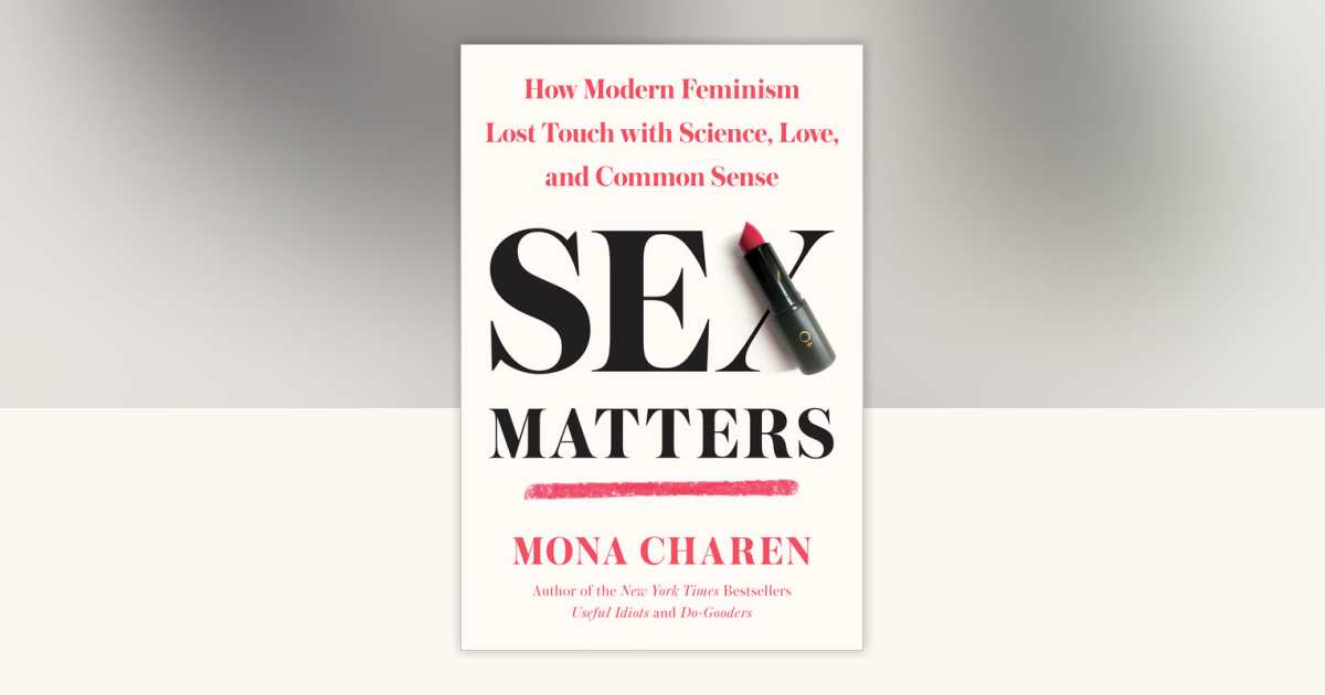 Sex Matters By Mona Charen 9780451498397 PenguinRandomHouse Books