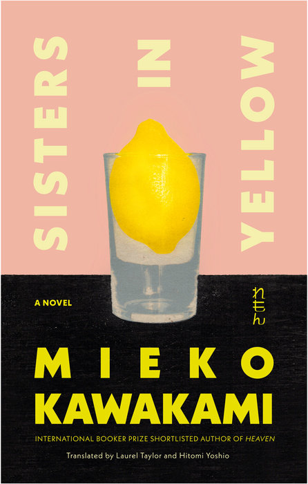 Sisters in Yellow by Mieko Kawakami - Book Cover