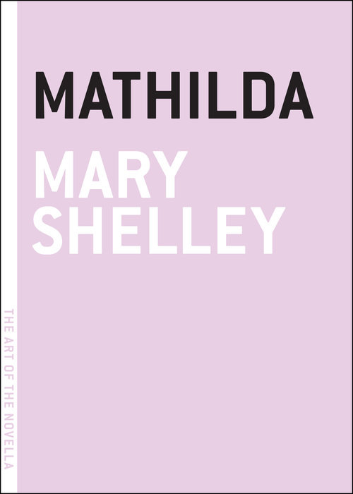 Mary Shelley Mathilda
