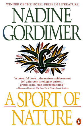 A Sport of Nature by Nadine Gordimer