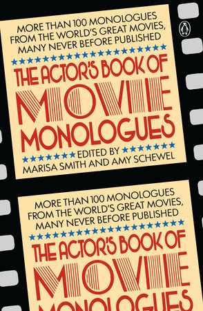 The Actor's Book of Movie Monologues by 