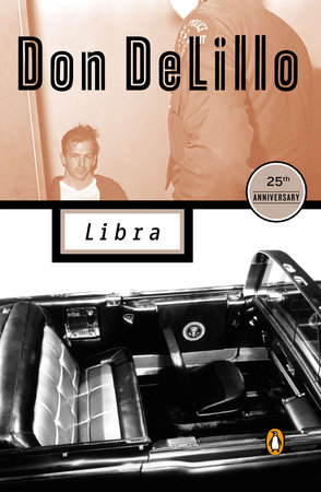 Libra by Don DeLillo