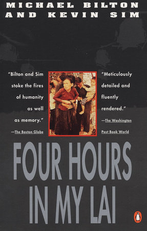 Four Hours in My Lai by Michael Bilton and Kevin Sim