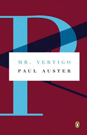 Mr. Vertigo by Paul Auster