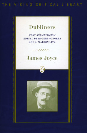 Dubliners By James Joyce Reading Guide 9780140247749