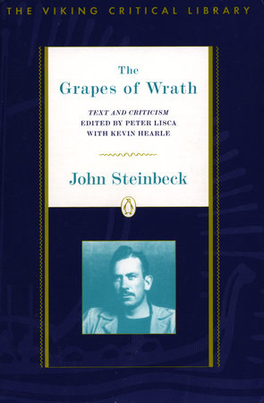 The Grapes of Wrath by John Steinbeck; Introduction and Notes by Robert DeMott