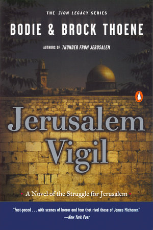 Jerusalem Vigil by Bodie & Brock Thoene