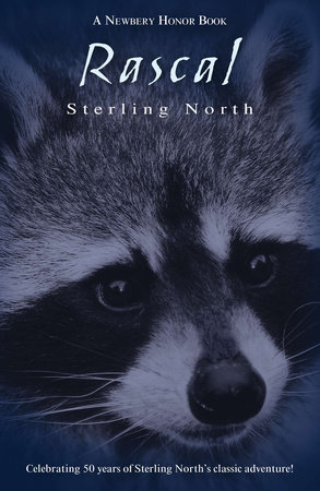 Rascal (Puffin Modern Classics) by Sterling North