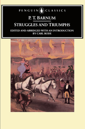 Struggles and Triumphs by P. T. Barnum