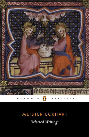 Selected Writings by Meister Eckhart