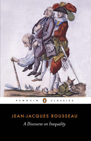 A Discourse on Inequality by Jean-Jacques Rousseau