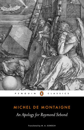 An Apology for Raymond Sebond by Michel de Montaigne