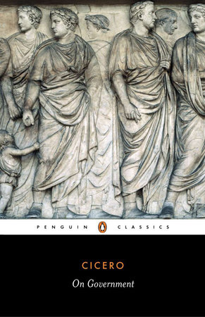 On Government by Marcus Tullius Cicero