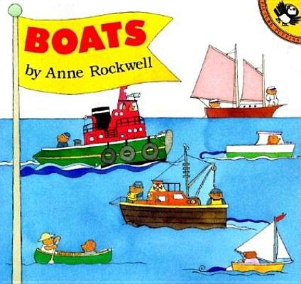 Boats by Anne Rockwell