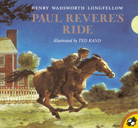 Paul Revere's Ride by Henry Wadsworth Longfellow