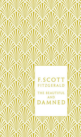 The Beautiful and Damned