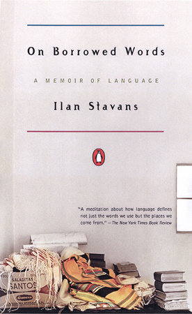 On Borrowed Words by Ilan Stavans