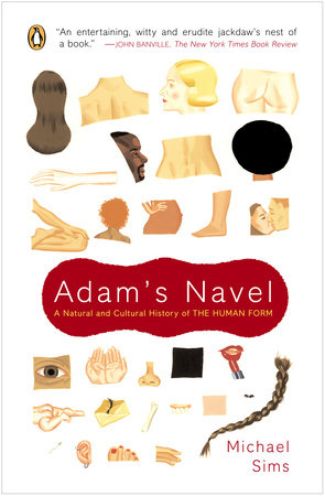 Adam's Navel by Michael Sims