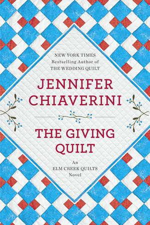 The Giving Quilt by Jennifer Chiaverini