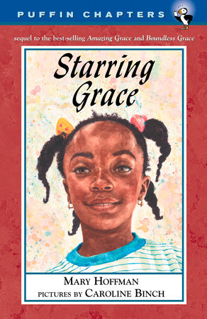 Starring Grace by Mary Hoffman