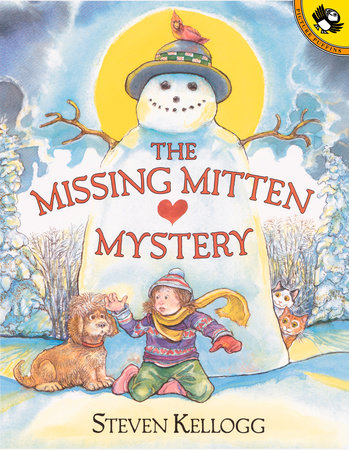 The Missing Mitten Mystery by Steven Kellogg
