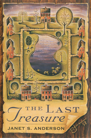 The Last Treasure by Janet Anderson