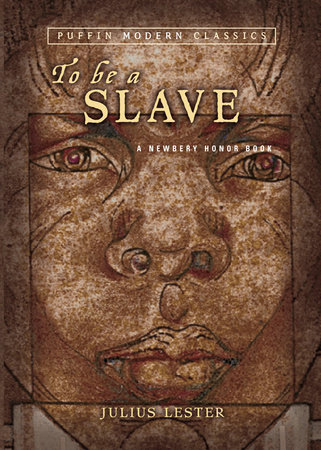 To Be a Slave by Julius Lester