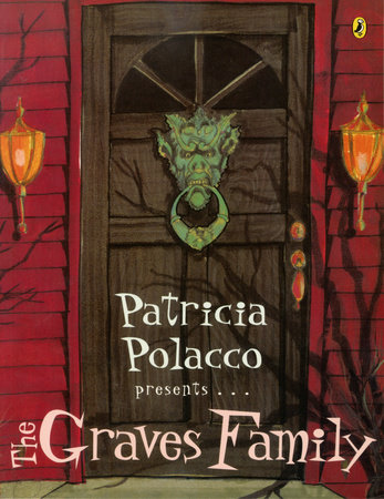 The Graves Family by Patricia Polacco