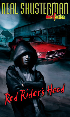 Red Rider's Hood by Neal Shusterman