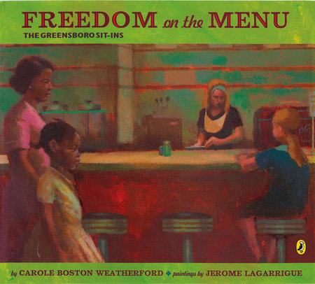 Freedom on the Menu by Carole Boston Weatherford