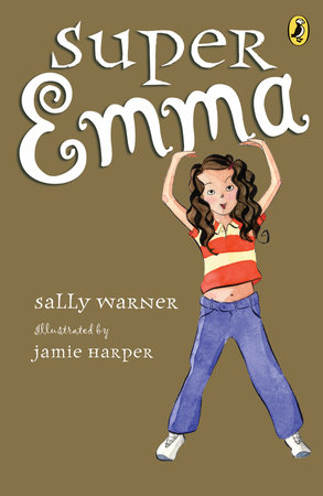 Super Emma by Sally Warner