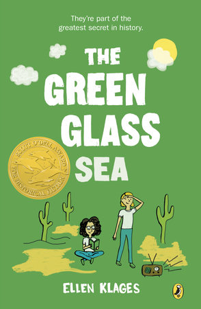 The Green Glass Sea by Ellen Klages