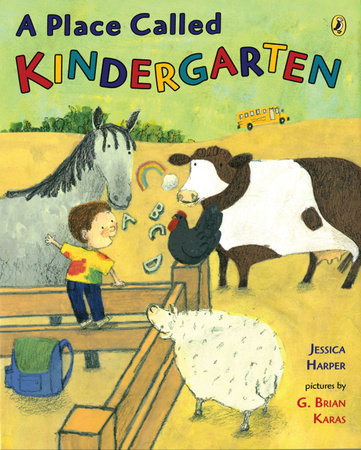A Place Called Kindergarten by Jessica Harper
