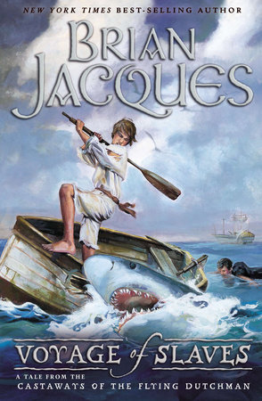 Voyage of the Slaves by Brian Jacques