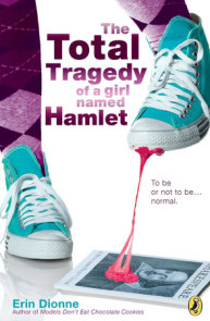 The Total Tragedy of a Girl Named Hamlet