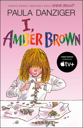 I, Amber Brown by Paula Danziger
