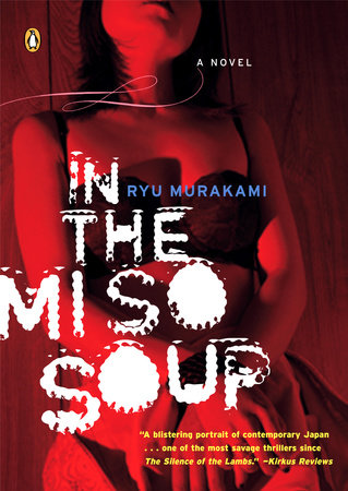 In the Miso Soup by Ryu Murakami