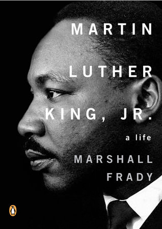 Martin Luther King, Jr. by Marshall Frady