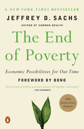 The End of Poverty by Jeffrey D. Sachs