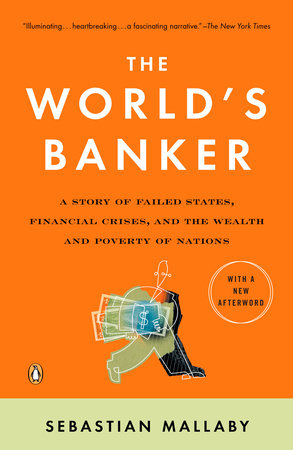 The World's Banker by Sebastian Mallaby