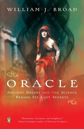 The Oracle by William J. Broad
