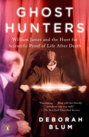 Ghost Hunters by Deborah Blum