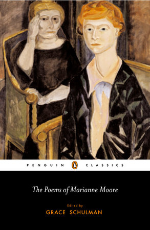 The Poems of Marianne Moore by Marianne Moore