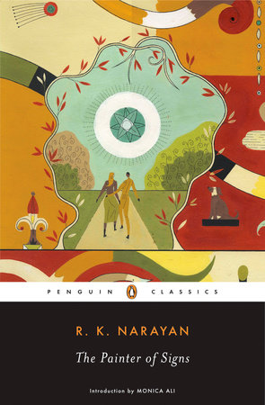 The Painter of Signs by R. K. Narayan