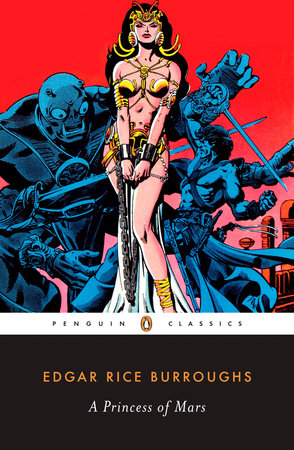 A Princess of Mars by Edgar Rice Burroughs
