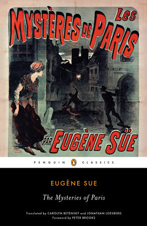 The Mysteries of Paris by Eugene Sue