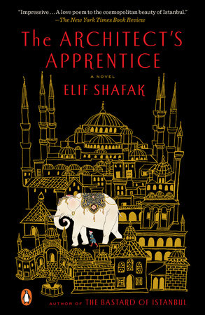 The Architect's Apprentice by Elif Shafak