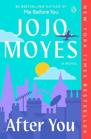 After You by Jojo Moyes: 9780143108863 | PenguinRandomHouse.com: Books