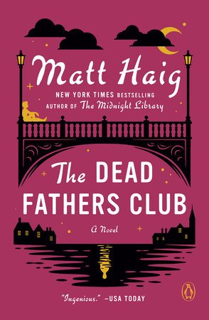 The Dead Fathers Club by Matt Haig
