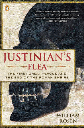 Justinian's Flea by William Rosen